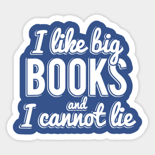 i like big fish and i can't lie 4 Sticker